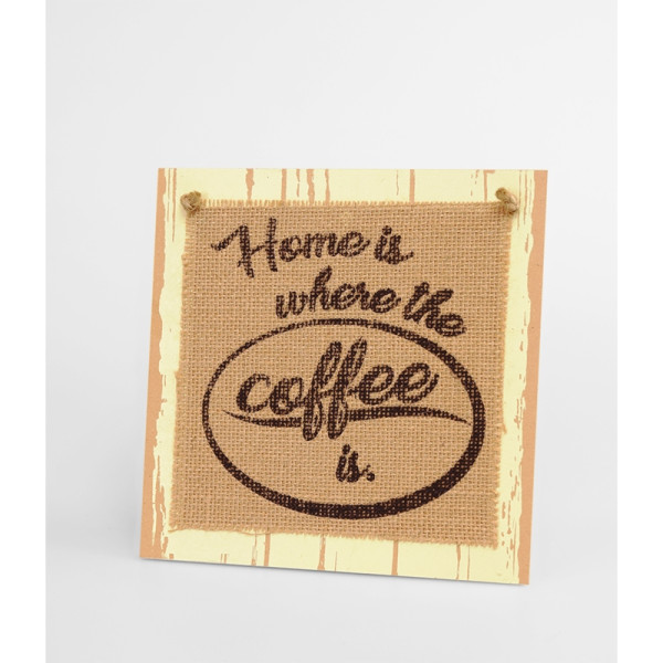 Paperdreams Wooden sign - Home is coffee