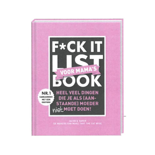 F*ck it list book voor mama's